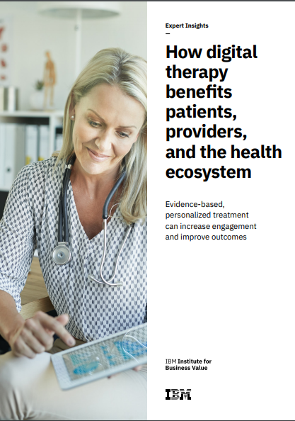 HCLS/ How digital therapy benefits patients, providers, and the health ecosystem