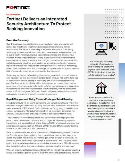 Fortinet Delivers an Integrated Security Architecture To Protect Banking Innovation