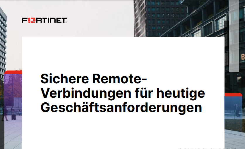 Sichere Remote-Verbindungen für heutige Geschäftsanforderungen