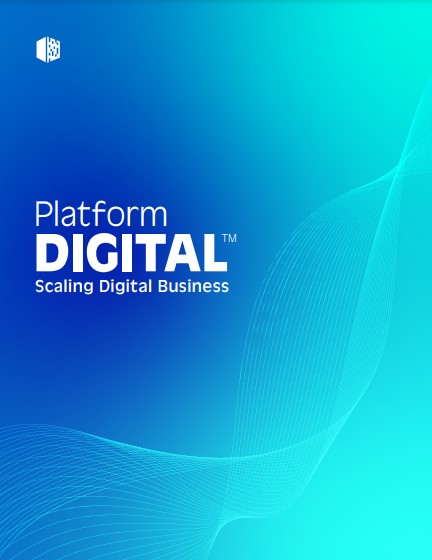 Platform DIGITAL®: Scaling Digital Business