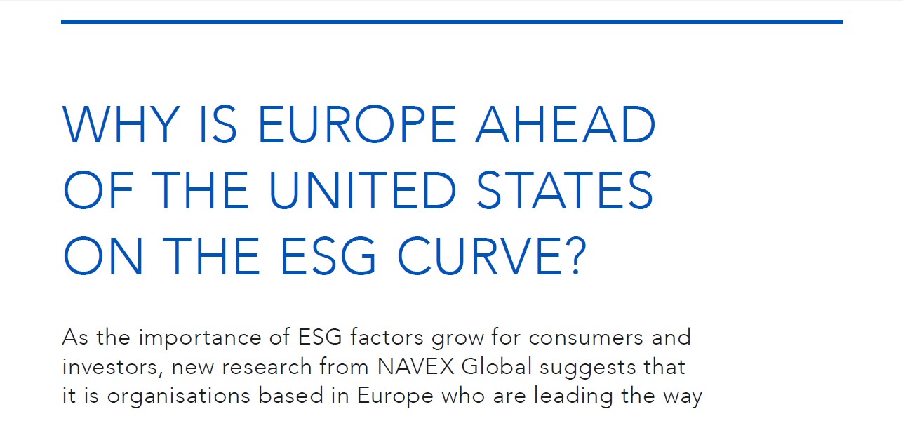 WHY IS EUROPE AHEAD OF THE UNITED STATES ON THE ESG CURVE?