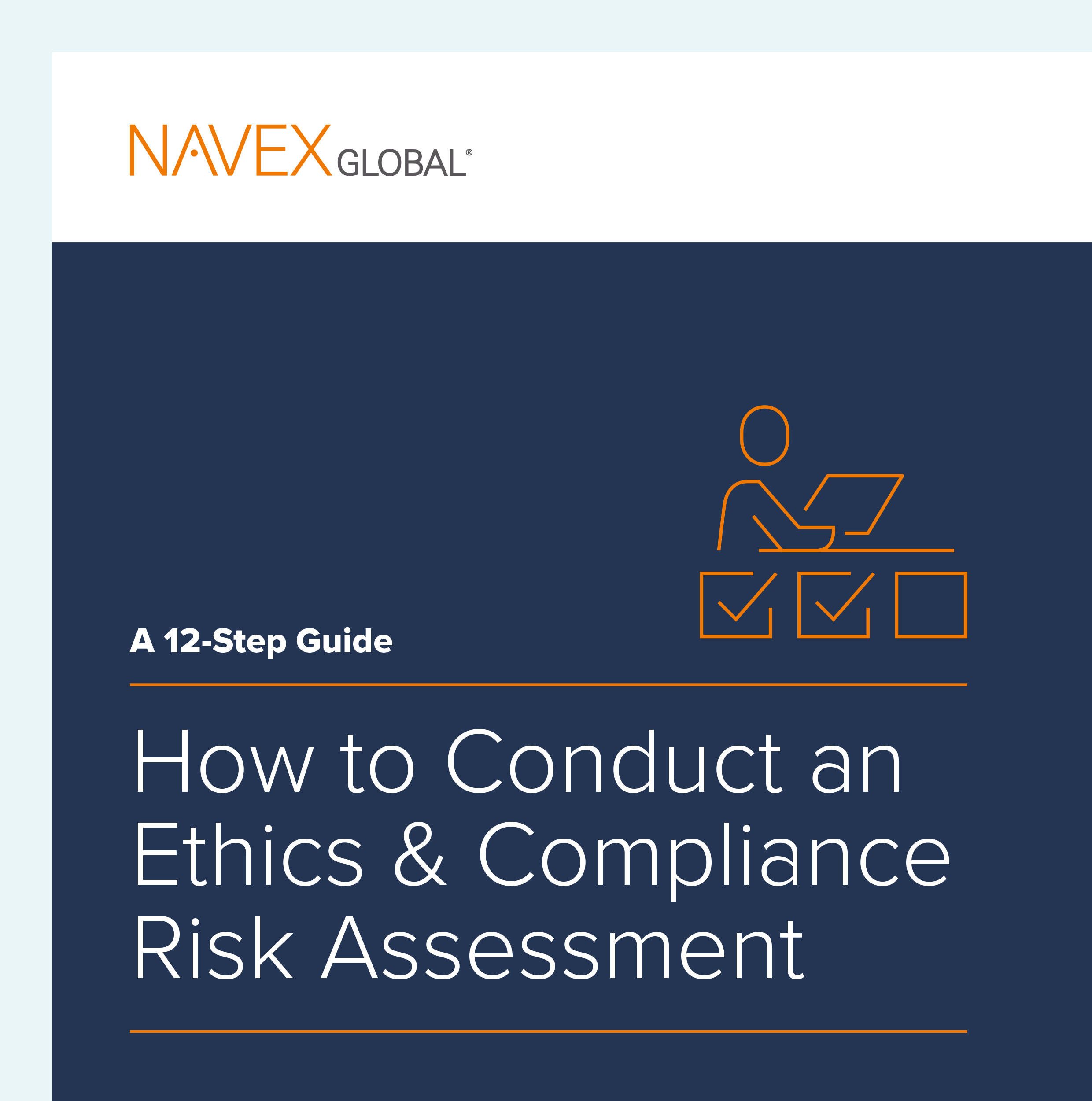 How to Conduct an Ethics & Compliance Risk Assessment