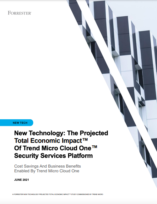 Forrester: The Projected Total Economic Impact Of Trend Micro Cloud One