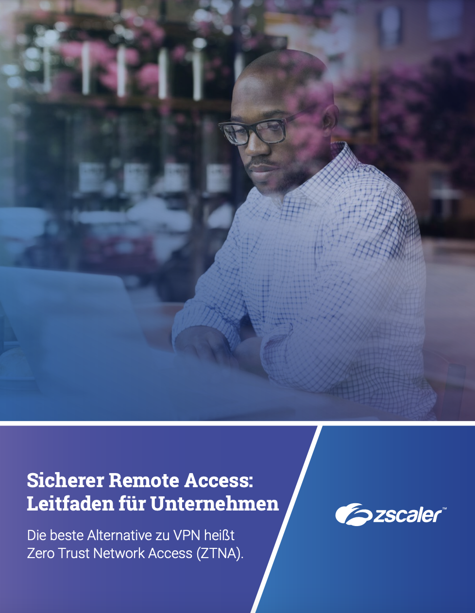 Sicherer Remote Access: Leitfaden für Unternehmen