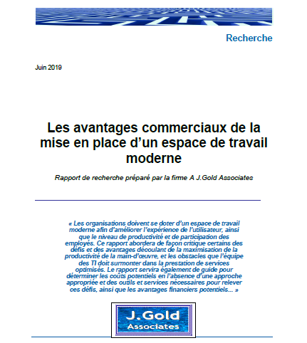 Avantages de ladoption dun espace de travail moderne pour les utilisateurs du secteur dactivite et linformatique (livre blanc Jack Gold)